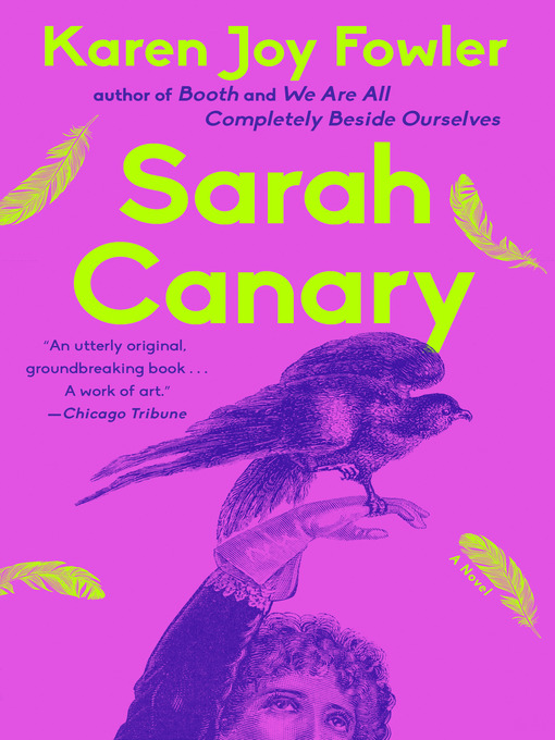 Title details for Sarah Canary by Karen Joy Fowler - Available